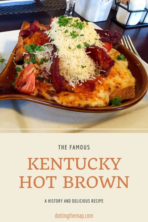 Hot Brown Recipe Kentucky Original, Hot Browns Recipe Kentucky, Ky Hot Brown Recipe, Hot Brown Recipe Kentucky, Kentucky Hot Brown Bake, Kentucky Burgoo, Hot Brown Recipe, Kentucky Brown, Kentucky Hot Brown Sandwich