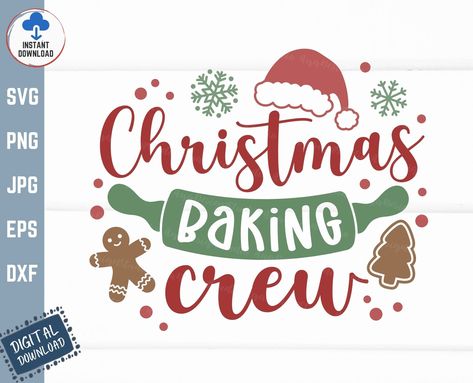 Baking Shirts Design, Baking Crew Svg, Christmas Baking Svg, Christmas Cookie Shirt, Baking Svg, Cookie Shirt, Holiday Aprons, Christmas Aprons, Cricut Craft Room