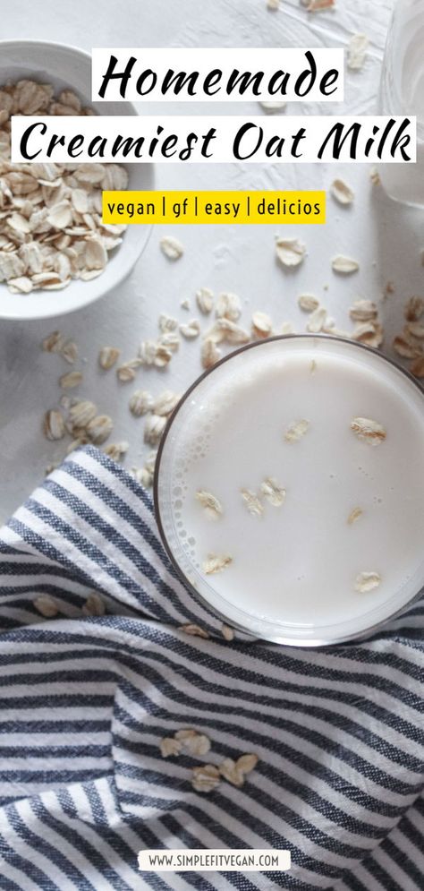 Creamy Oatmilk Recipe, Best Oat Milk Recipe, Oak Milk Recipe, Extra Creamy Oat Milk Recipe, Creamy Oat Milk Recipe, Homemade Oat Milk Creamer, Oatmilk Recipe How To Make, Oats Milk Recipe, How To Make Oat Milk