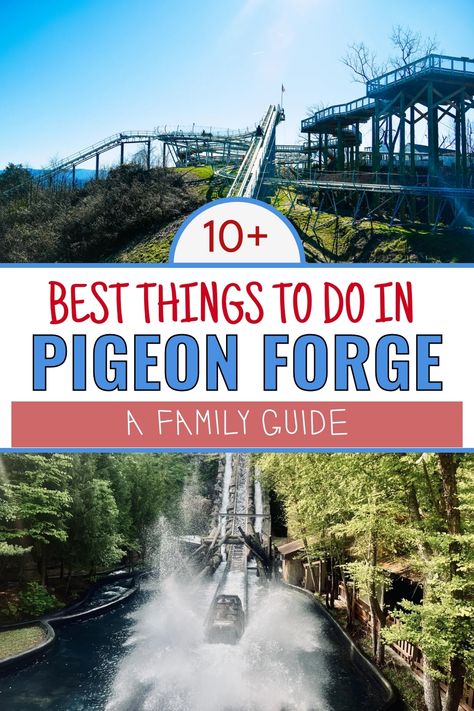 A colorful graphic featuring the title "10+ Best Things to Do in Pigeon Forge: A Family Guide" with a scenic view of a roller coaster and a water ride in the background, emphasizing family-friendly activities. Tennessee Family Vacation, Candy Samples, Things To Do Inside, Smoky Mountains Vacation, Pigeon Forge Tennessee, Bank Check, Pigeon Forge Tn, Cheap Things To Do, Mountain Vacations