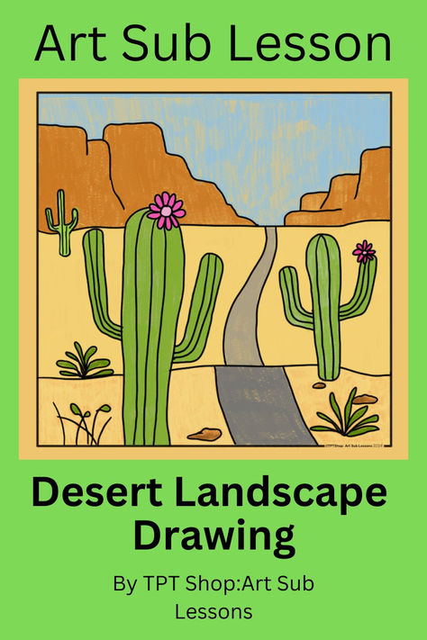 Student drawing of cacti in a desert How To Draw Desert Landscape, Landscape Lessons Elementary, Landscape Art Lessons Elementary, 4th Grade Line Art Lesson, 3rd Grade Landscape Art Lesson, Elementary Drawing, Art Sub Lessons, Art Sub Plans, Teaching Plan