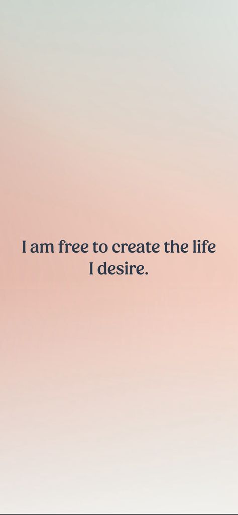 I am free to create the life I desire. From the I am app: https://iamaffirmations.app/download I Am Desirable, I Am Exactly Where I Need To Be, I Am Free Quotes, I Am That I Am, I Create My Own Reality, Im Free, Vision 2024, I Am Free, Life Vision