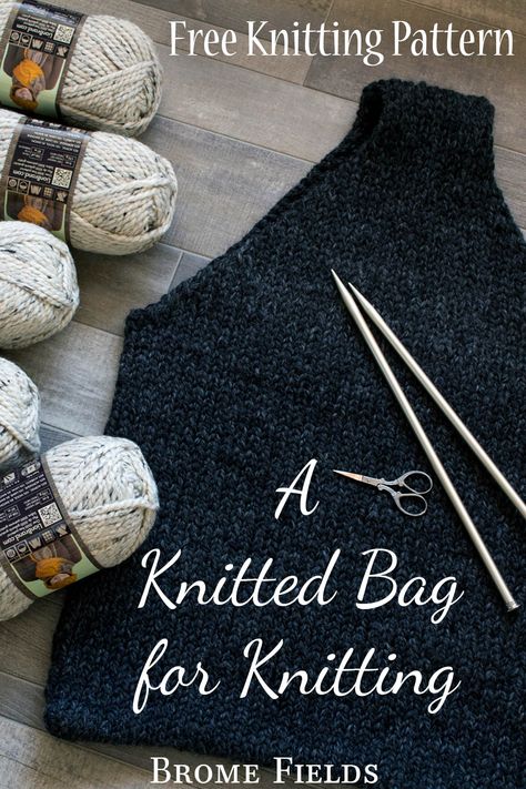 Knitted Bag for Knitting : Brome Fields Knitting Bag Diy, Designer Knitting Patterns, Homemade Bags, Knit Bags, Knitting Bag Pattern, Knit Accessories, Knit Rug, Knitting Tote Bag, Bag Knitting