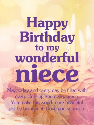 Happy Birthday To My Wonderful Niece. May today and every day be filled with every blessing and grace. You make the world more beautiful just by being in it. I love you so much. Birthday Quotes For Niece, Happy Birthday Niece Messages, Quotes For Niece, Happy Birthday Niece Wishes, Birthday Wishes For Niece, Niece Birthday Quotes, 20th Birthday Wishes, Niece Birthday Wishes, Birthday Niece