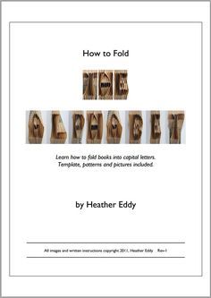 How to Fold Block Alphabet Letters Book Folding Letters Alphabet Patterns, Block Alphabet Letters, Book Folding Patterns Free, Old Encyclopedias, Folded Book Art Pattern, Map Paper, Paper Balls, Book Folding Patterns, Folded Book Art