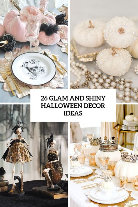 glam and shiny halloween decor ideas cover Glam Halloween Party, Glam Fall Decor, Moody Halloween, Chic Halloween Decor, Glam Halloween, Chic Apartment, Classy Halloween Decor, Halloween Tablescape, Halloween Decor Ideas