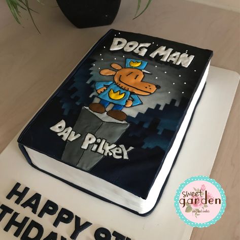 Dogman Party Ideas, Dog Man Birthday Cake, Dogman Birthday Cake, Dogman Cake, Dog Man Cake, Dogman Birthday Party, Dogman Birthday, Dog Man Book, 8 Birthday