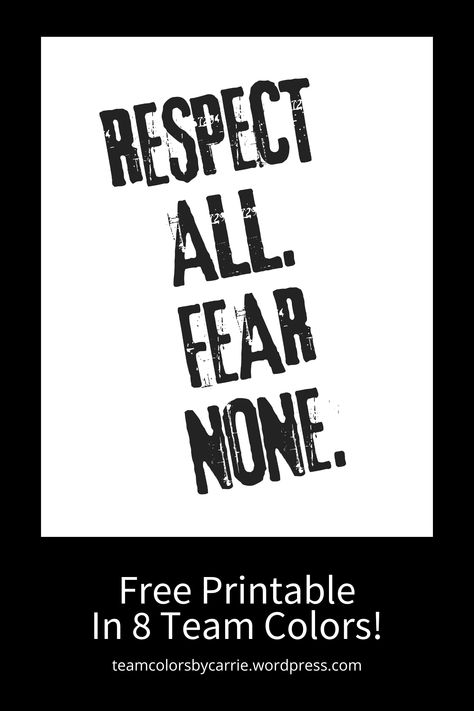 Get motivated and inspire others with this free ‘Respect All, Fear None’ sports mantra printable! 🏀⚾🏈 Download, print, and decorate your space with this powerful message. Sports Mantras, Game Day Motivation, Respect All Fear None, Team Spirit Crafts, Sports Slogans, Day Motivation, Locker Tags, Sports Motivation, Poster Game