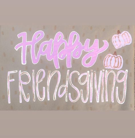 Friendsgiving Banner Painted, Friendsgiving Sign, Friendsgiving Banner, Banner Painting, Painting Lettering, Thanksgiving Cakes, Paint Inspo, Tri Sigma, Banner Ideas