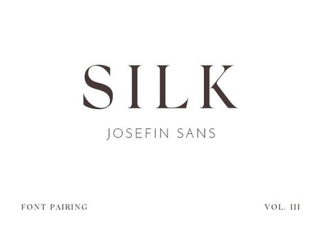 Silk + Josefin Sans from Wild Side Design Co. Josefin Sans Font Pairing, Josefin Sans, Sans Font, Modern Calligraphy Fonts, Side Design, Font Pairing, Calligraphy Fonts, Typography Fonts, Modern Calligraphy