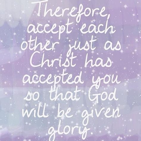 Give all the glory to God. All The Glory To God, Relationship Verses, Romans 15 7, Bible Verses For Girls, Bible Verses For Hard Times, Bible Verses About Relationships, Bible Verses For Teens, Motivational Bible Verses, Bible Verses About Strength