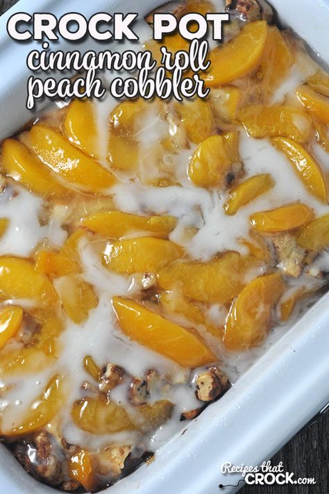 Crockpot For Large Groups, Brunch Ideas For A Crowd Crock Pots, Breakfast Ideas For A Crowd Crock Pots, Fall Crock Pot Desserts, Crock Pot Dishes For A Crowd, Crock Pot Meals For Large Groups, Crock Pot Cinnamon Roll Peach Cobbler, Crock Pot Ideas For A Crowd, Crockpot Cinnamon Roll Peach Cobbler