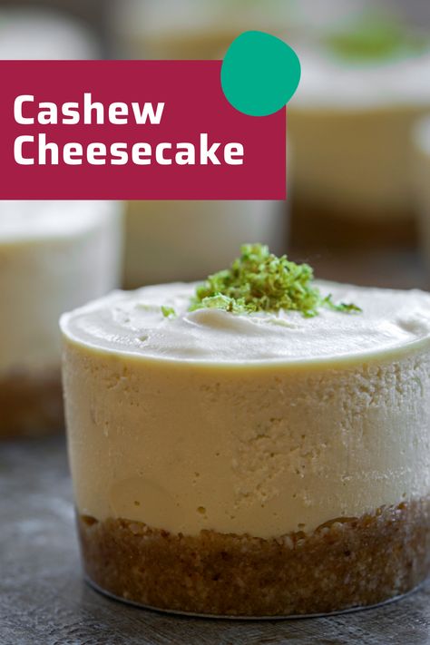 Raw Cashews Recipes, Raw Cashew Cheesecake, Soaked Cashew Recipes, Recipes With Raw Cashews, Recipes With Cashew Cream, Cashew Cake Recipe, Vegan Cashew Recipes, Cashew Recipes Desserts, Raw Cashew Recipes