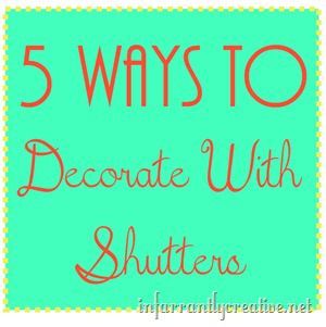 5 ways o decorate with shutters Shutters Inside, Shutter Headboards, Shutter Ideas, Decorative Shutters, Shutter Decor, Headboard Projects, Portable Room Dividers, Habitat Restore, How To Make Headboard