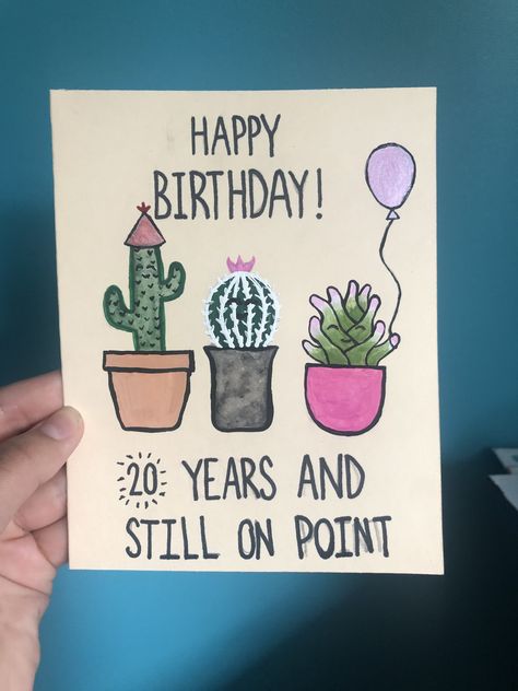 Girl birthday card for a 20 year old!!!! Cactus pun!!! 20th Birthday Cards Diy, Birthday Card 20 Years Old, Cactus Pun, Birthday Female, Birthday Cake Gift, Old Birthday Cards, 20th Birthday Gift, Last Minute Birthday Gifts, Birthday Ideas For Her