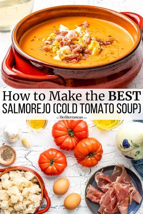 Spanish Soups, Salmorejo Recipe, Cold Tomato Soup, Sauce For Fish, Spanish Soup, Cold Soup Recipes, Gazpacho Recipe, The Mediterranean Dish, Cold Soup