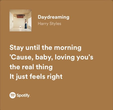 Daydream Harry Styles, Daydreaming Lyrics, Harry Lyrics, Closer To The Sun, Spotify Lyrics, Figure It Out, Music Lyrics, Make Sense, Song Lyrics