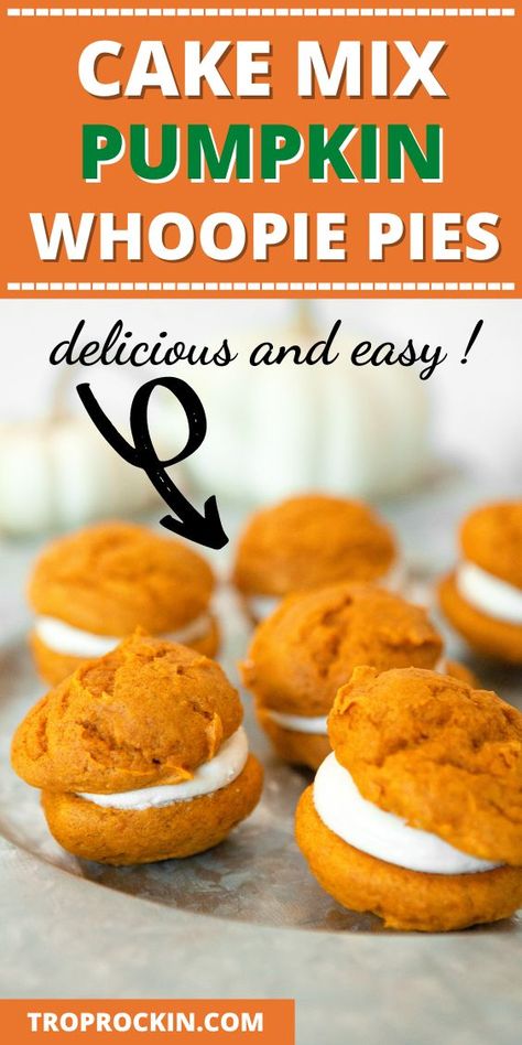 Cake Mix Pumpkin Whoopie Pies are a fantastic pumpkin cookie and perfect for Thanksgiving cookies. A treat the whole family will enjoy. These pumpkin cookies are made with cake mix have a soft texture with a tasty cream filling sandwiched together for the best cake mix pumpkin whoopie pies! Serve as a fun fall dessert at parties or as quick and easy Thanksgiving cookies! Cake Mix Whoopie Pies Pumpkin Spice, Spice Cake Mix Whoopie Pies, Pumpkin Whoopie Pies From Box Cake, Cake Mix Pumpkin Whoopie Pies, Pumpkin Gob Cake, Whoopie Pies Pumpkin, Pumpkin Whoopi Pies, Pumpkin Cookies From Cake Mix Recipes, Pumpkin Gobs Recipe