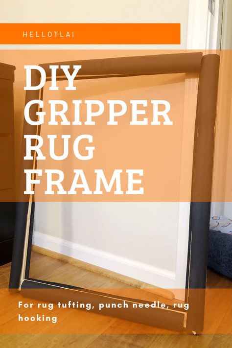 Diy Rug Hooking Frame, How To Make Tufted Rugs, How To Make A Punch Needle Rug, Punch Needle Frame Diy, Diy Punch Needle Frame, Punch Needle Frame, Tufting Frame, How To Make Punch, Rug Hooking Frames