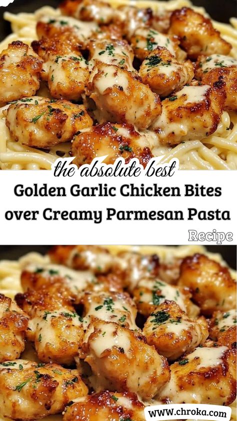 Garlic Butter Chicken Bites Parmesan Cream Sauce, Golden Garlic Chicken Bites With Pasta, Golden Garlic Chicken Bites Over Parmesan Pasta, Golden Garlic Chicken Bites Over Creamy Parmesan Pasta, Golden Garlic Chicken Bites, Garlic Butter Chicken Bites With Pasta, Garlic Butter Chicken Bites With Creamy Parmesan Pasta, Creamy Garlic Butter Chicken, Creamy Parmesan Pasta