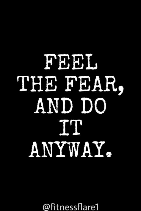 Motivational quotes Feel The Fear And Do It Anyway, Hanuman Black, Conquering Fear, Fear Quotes, Great Inspirational Quotes, Do It Anyway, Do Not Fear, The Fear, Black Wallpaper