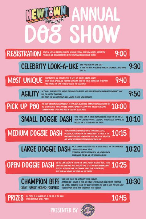 2018 Newtown Festival Dog Show schedule of activities Dog Show Categories, Dog Event Poster, Festival Schedule Design, Dog Show Ideas, Dog Festival Ideas, Pet Event Ideas, Dog Event Ideas, Dog Shows, Dog Show Poster