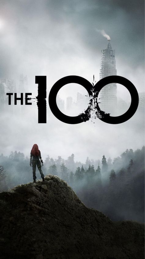 The 100 Painting, The 100 Wallpaper Aesthetic, The 100 Logo, The 100 Wallpaper, The 100 Season 1, The 100 Tv Series, The 100 Poster, The 100 Quotes, 100 Logo