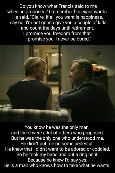 Frank & Claire Underwood, House of Cards S01E06 House Of Cards Quotes, House Of Cards Claire, Frank Underwood Quotes, Claire Underwood, Frank Underwood, Millionaire Quotes, Spoken Words, Tv Show Quotes, Tv Quotes