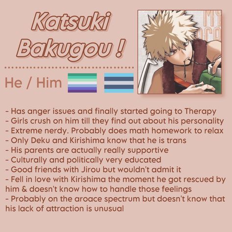 Katsuki Bakugou Headcanons, Bakugou Headcanons, Bakugou Slander, Bakugo Headcanons, Bnha Headcanons, Mha Headcanons, Mha Shifting, Character Headcanons, Mha Funny