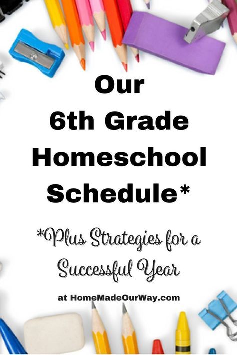 Check out Our 6th Grade Homeschool Schedule and Strategies for a Successful Year at: http://homemadeourway.com/2016-2017-6th-grade-homeschool-schedule/ #6thgradehomeschool #homeschoolschedule #homeschoolstrategies 6th Grade Homeschool, Middle School Schedule, Homeschool Middle School Curriculum, Preschool Quotes, Middle School Curriculum, Homeschool Middle School, Middle School Literacy, Middle School Counseling, Homeschool Routine