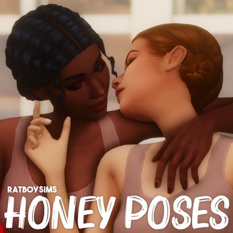 HONEY POSES - RATBOYSIMS Sims 4 Couple, Sims 4 Couple Poses, 3d Pose, Couple Pose, Best Sims, Sims 4 Cc Finds, Couple Poses, Sims 3, Sims Cc