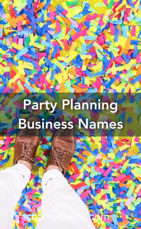 10 catchy names for a party planning business. Party Planner Names Ideas, Party Planner Business Names, Event Planning Names Ideas, Party Decor Business Name Ideas, Party Planning Business Names, Party Rental Business Name Ideas, Event Planner Names Ideas, Event Business Names, Party Names Ideas