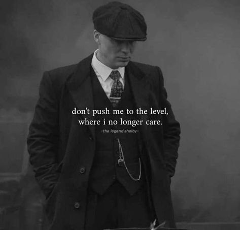 Tom Shelby Quotes, Tommy Shelby Quotes, Tom Shelby, Shelby Quotes, Healer Quotes, Charlie Chaplin Quotes, Logic Quotes, Becoming A Millionaire, Tough Quote