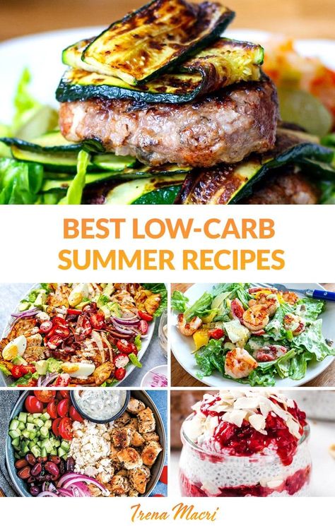 Best Low-Carb Summer Recipes Summer Keto Recipes Dinner, Low Carb Recipes Summer, Summer Low Carb Recipes, Low Carb Grilling Recipes, Low Carb Summer Meals, Summer Keto Recipes, Low Carb Summer Recipes, Slow Carb Recipes, Refreshing Smoothies