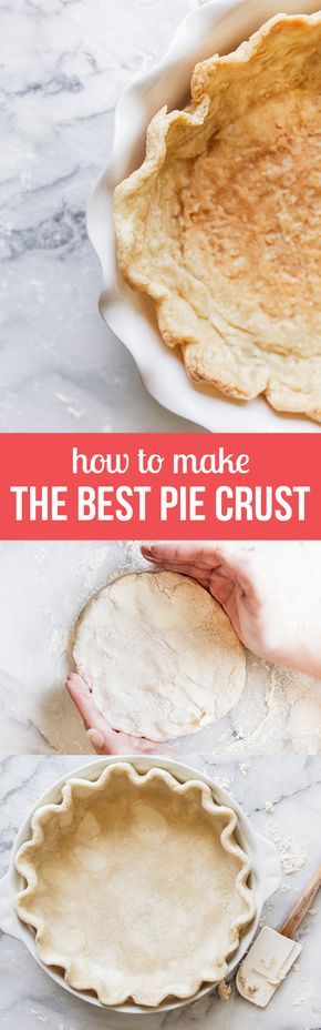 How to Make the Best Ever Pie Crust with all the tips and tricks for a flaky beautiful crust that impresses your friends and family. Pie Crust From Scratch, Pie Fillings, Homemade Pie Crust, Homemade Pie Crust Recipe, Buttery Pie Crust, Pie Crust Recipe, Perfect Pie Crust, Pie Crusts, Chill Time