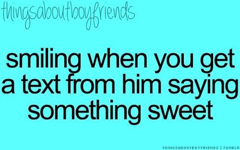 All day and all night long! He is one of a kind... ❤😍😘 Thingsaboutboyfriends, When He Says, Things About Boyfriends, Morning Message, Cute Text Messages, Cute Texts For Him, Boy Quotes, Boyfriend Quotes