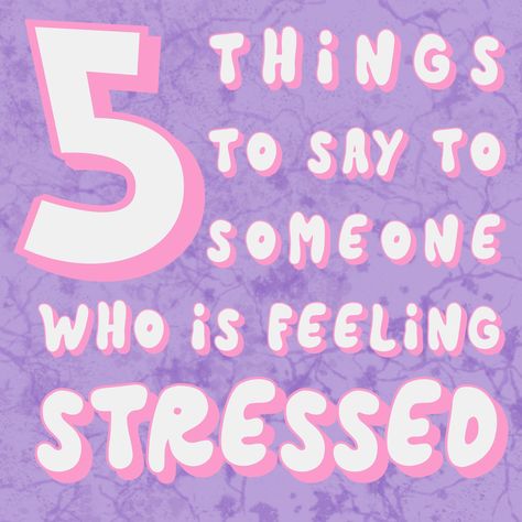 Stress can be contagious, especially in an office environment. Read our blog for 5 tips on what to say to someone who is stressed. How To Deal With Stressful Situations, How To Help Someone Who Is Stressing, Nice Words To Say To Someone, Stressful Day, Stressed Quotation, Stressed Reaction, Stressful People, How To Comfort Someone, Fun Words To Say