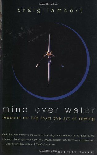 Mind Over Water: Lessons on Life from the Art of Rowing   This is an actual book?! I want! Rowing Illustration, Rowing Memes, Rowing Technique, Water Lessons, Rowing Gifts, Rowing Crew, Rowing Workout, Crew Team, Basic Website