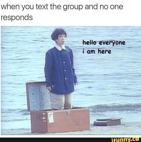 Found on iFunny Group Chat Meme, Group Chat Names, Memes Of The Day, The Villain, New People, Kpop Memes, Reaction Pictures, Hello Everyone, Mood Pics