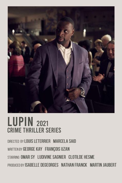 Lupin Poster, Ludivine Sagnier, Series Posters, Tv Posters, Polaroid Posters, Series Poster, Polaroid Poster, Movie Poster Wall, My Values