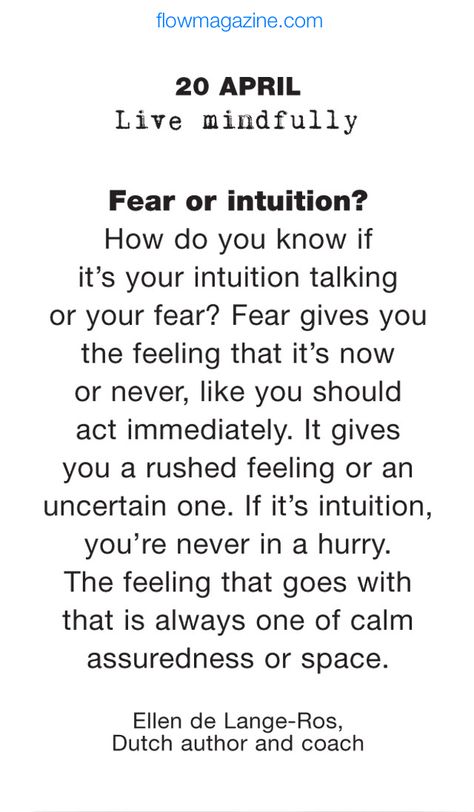 Fear Vs Intuition, Trust The Process Quotes, Intuition Developing, Trust Yourself Quotes, Carolyn Gavin, Intuition Quotes, Flow Magazine, Daily Moments, Faith > Fear