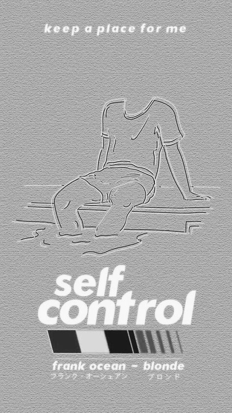 frank ocean blonde lyrics self control Aesthetic Frank Ocean Wallpaper, Self Control Frank Ocean Tattoo, Blonde Frank Ocean Aesthetic, Self Control Wallpaper, Self Control Poster, Frank Ocean Lyrics Wallpaper, Frank Ocean Tattoo Lyrics, Blond Frank Ocean Wallpaper, Self Control Tattoo