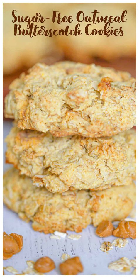 Sugar-Free Oatmeal Butterscotch Cookies Cookies With Butterscotch Chips, Butterscotch Oatmeal Cookies, Soft And Chewy Oatmeal Cookies, Butterscotch Pudding Recipes, Butterscotch Oatmeal, Sugar Free Oatmeal Cookies, Oatmeal Butterscotch, Butterscotch Chip Cookies, Healthy Sugar Alternatives