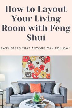 Feng Shui Living Room Layout Tips and Guides. Easy Steps That Anyone Can Follow! #fengshui #livingroom #homedecor Feng Shui Small Living Room, Feng Shui Living Room Layout, Feng Shui House Layout, Feng Shui Floor Plan, Feng Shui Bedroom Layout, Feng Shui Apartment, Feng Shui Interior Design, Apartment Living Room Layout, Feng Shui Living Room Decor