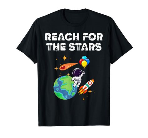 PRICES MAY VARY. Reach for the Stars, design with Planets Balloons for men, boy, kids, astronauts, scientists, science teachers student, science lover Reach for the Stars this costume for men, boy, son, childs, science lover, Planets, back to school, first day of school, birthday gift, christmas Lightweight, Classic fit, Double-needle sleeve and bottom hem Balloons For Men, Costume For Men, School First Day, Stars Design, Science Lover, School Birthday, Reach For The Stars, Reaching For The Stars, T Shirt Image