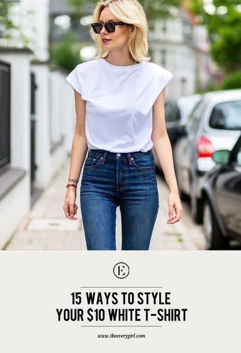 15 Ways to Style Your $10 White T-Shirt #theeverygirl White T Shirt Outfit, White Tshirt And Jeans, White Tshirt Women, White Tshirt Outfit, White Tees Outfit, Jeans And T Shirt Outfit, T Shirt And Jeans, Tee Outfit, Tshirt Outfits