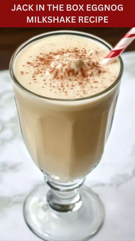 Jack In The Box Eggnog Milkshake Recipe – Delish Diner Eggnog Milkshake, Eggnog Ice Cream, Creamy Eggnog, Homemade Eggnog, Ice Cream Mix, Milkshake Recipe, Seasonal Treats, Milkshake Recipes, Jack In The Box