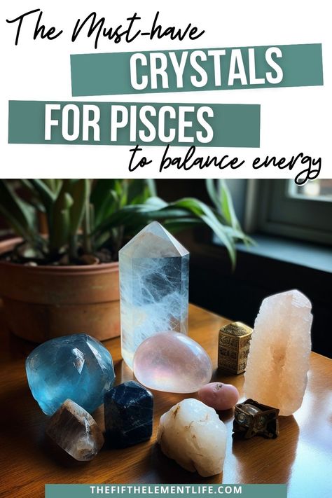 Best Crystals For Pisces, Pisces Crystals And Stones, Crystal For Pisces, Crystals For Pisces, Astronomy Signs, Pisces Crystals, Zodiac Energy, Pisces Season, Using Crystals