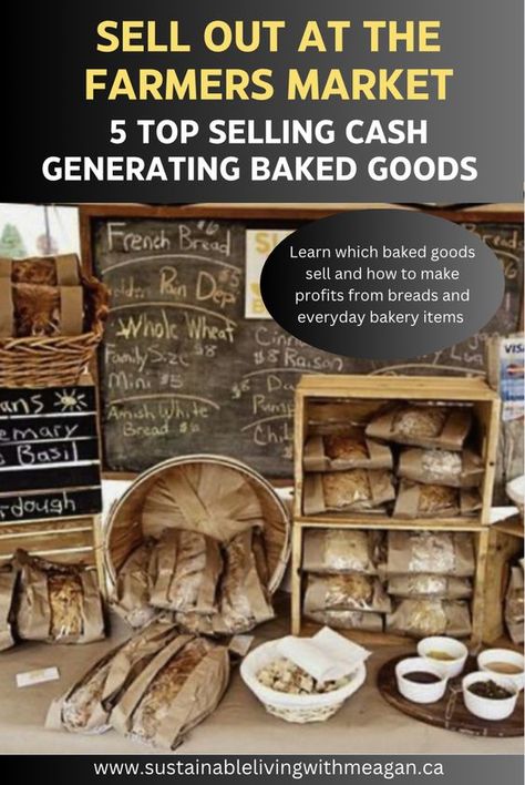 Selling Homemade Bread, Selling Bread At Farmers Market, Bread Display Farmers Market, Baked Goods For A Benefit, How To Package Homemade Bread To Sell, Bread To Sell At Farmers Market, Bread Selling Ideas, How To Sell Baked Goods At Farmers Market, Sourdough Bread Farmers Market