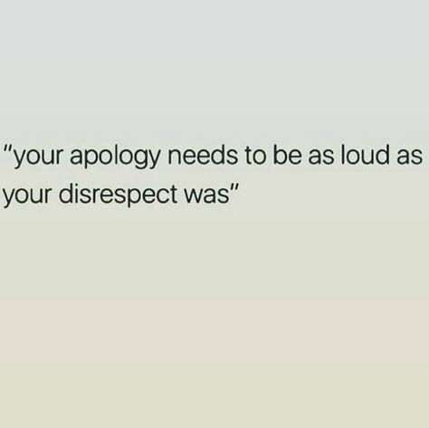 if you ever want me to forgive you then tell everyone including your husband how you actually have treated me.  If not you can go f yourself and keep saying you have to let go because you can't change people.  You can't disrespect people and get away with it, that's all Forgive Yourself Quotes, Disrespect Quotes, People Change Quotes, Petty Quotes, Forgiveness Quotes, Bonus Mom, About Quotes, Husband Quotes, Change Quotes